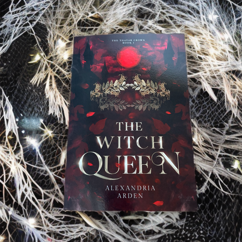 The Witch Queen: The Thayar Crown (The Thayar Crown #1)