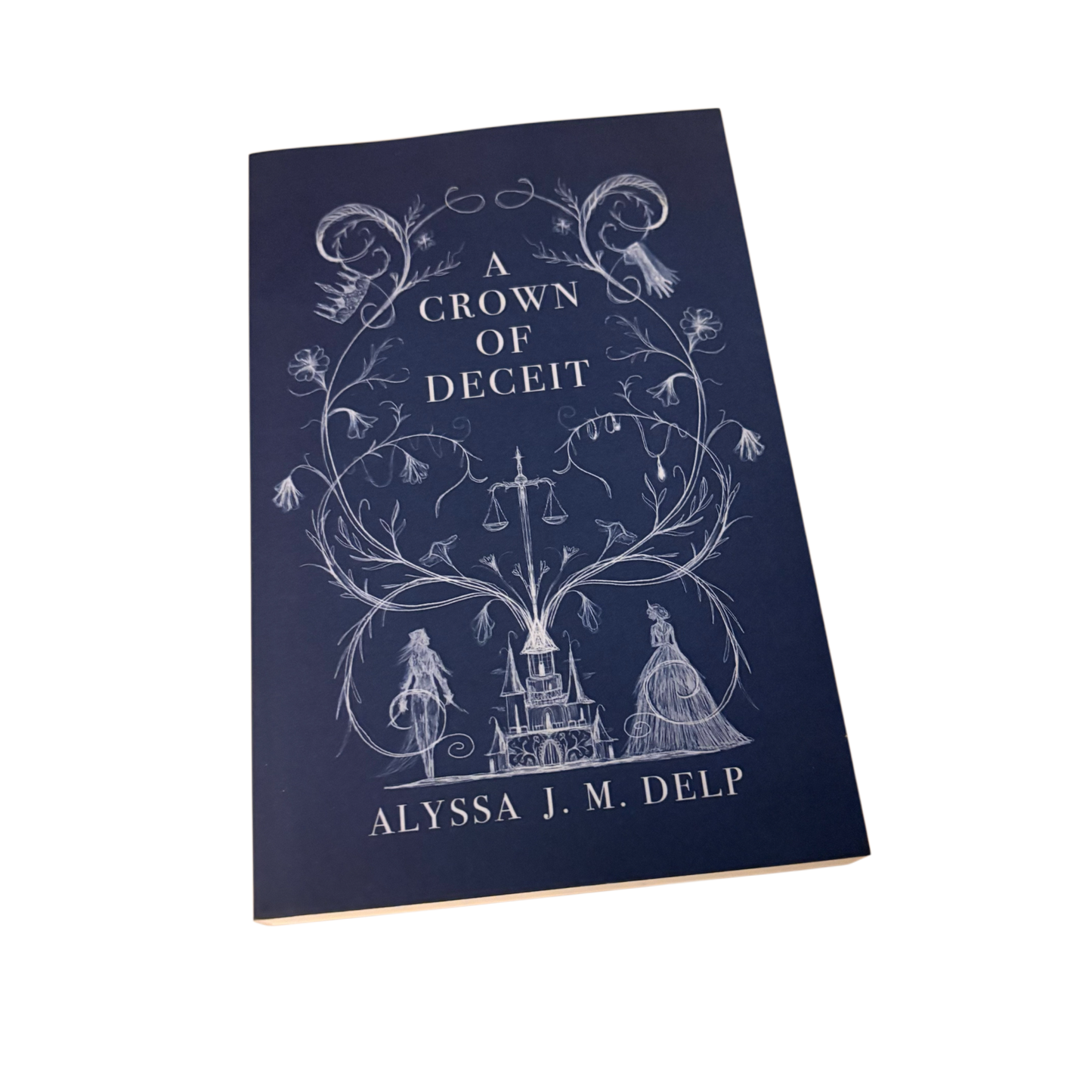 A Crown of Deceit