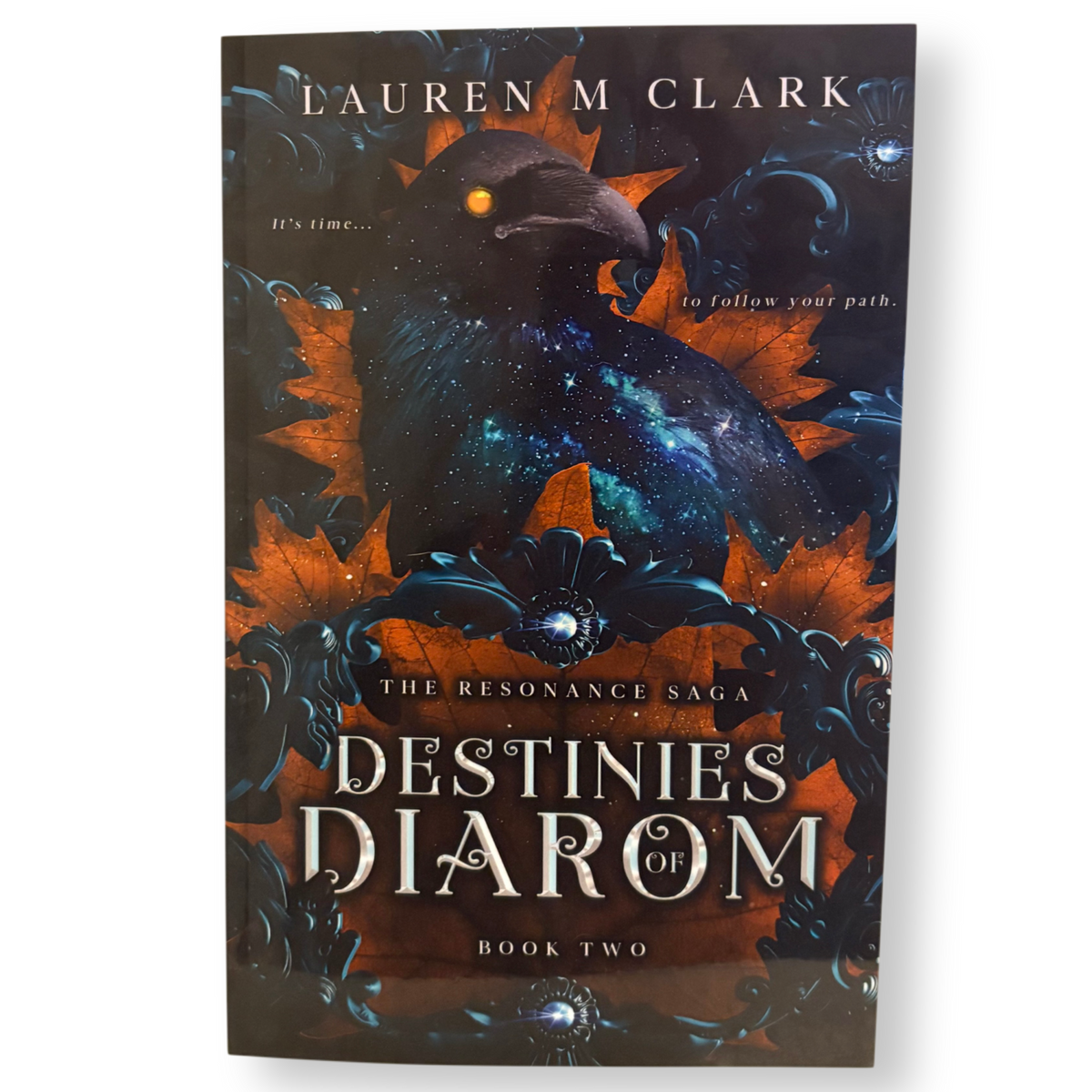 Destinies of Diarom (The Resonance Saga, #2)