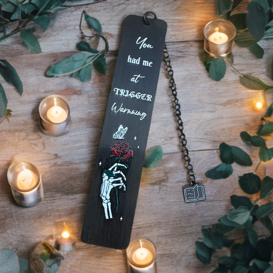 You Had Me at Trigger Warnings Bookmark