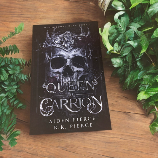 Queen of Carrion: A Dark Paranormal Gothic Romance (Death Bound Duet #2)