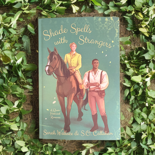 Shade Spells with Strangers (Fae & Human Relations: A Regency Fantasy #3)