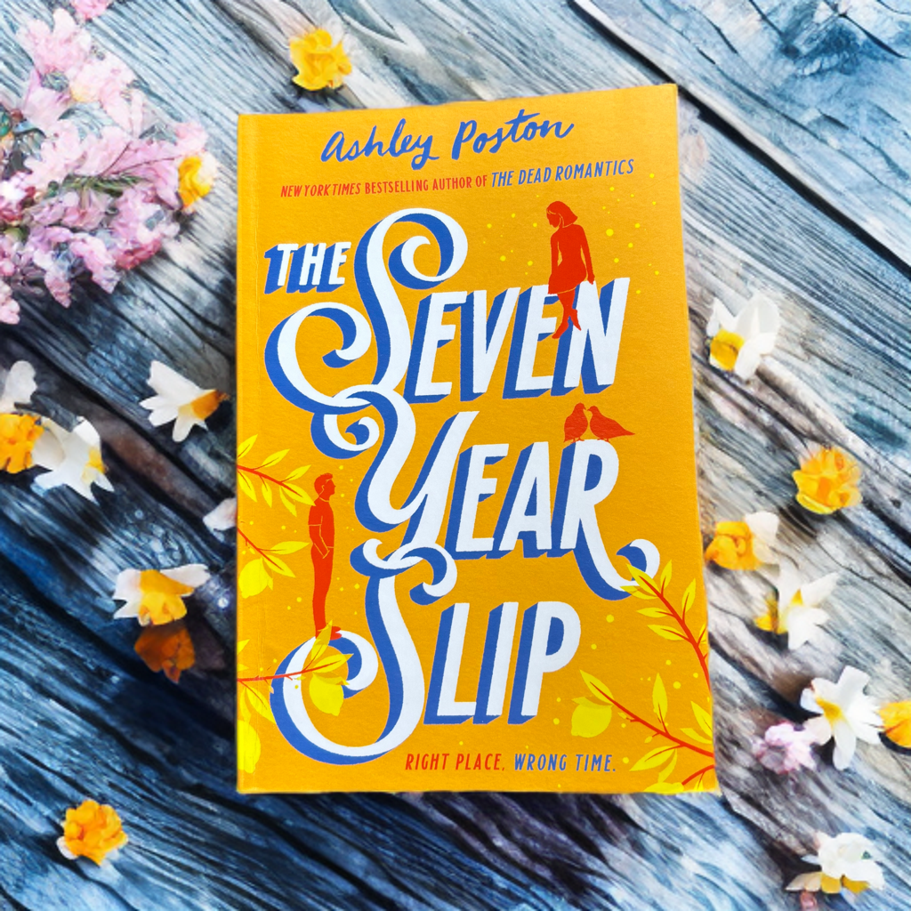 The Seven Year Slip - A Little Love Bookshop