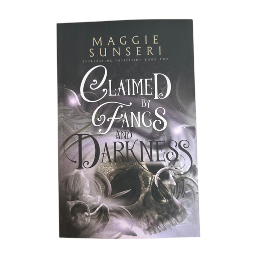 Claimed by Fangs and Darkness (Everlasting Possession #2)