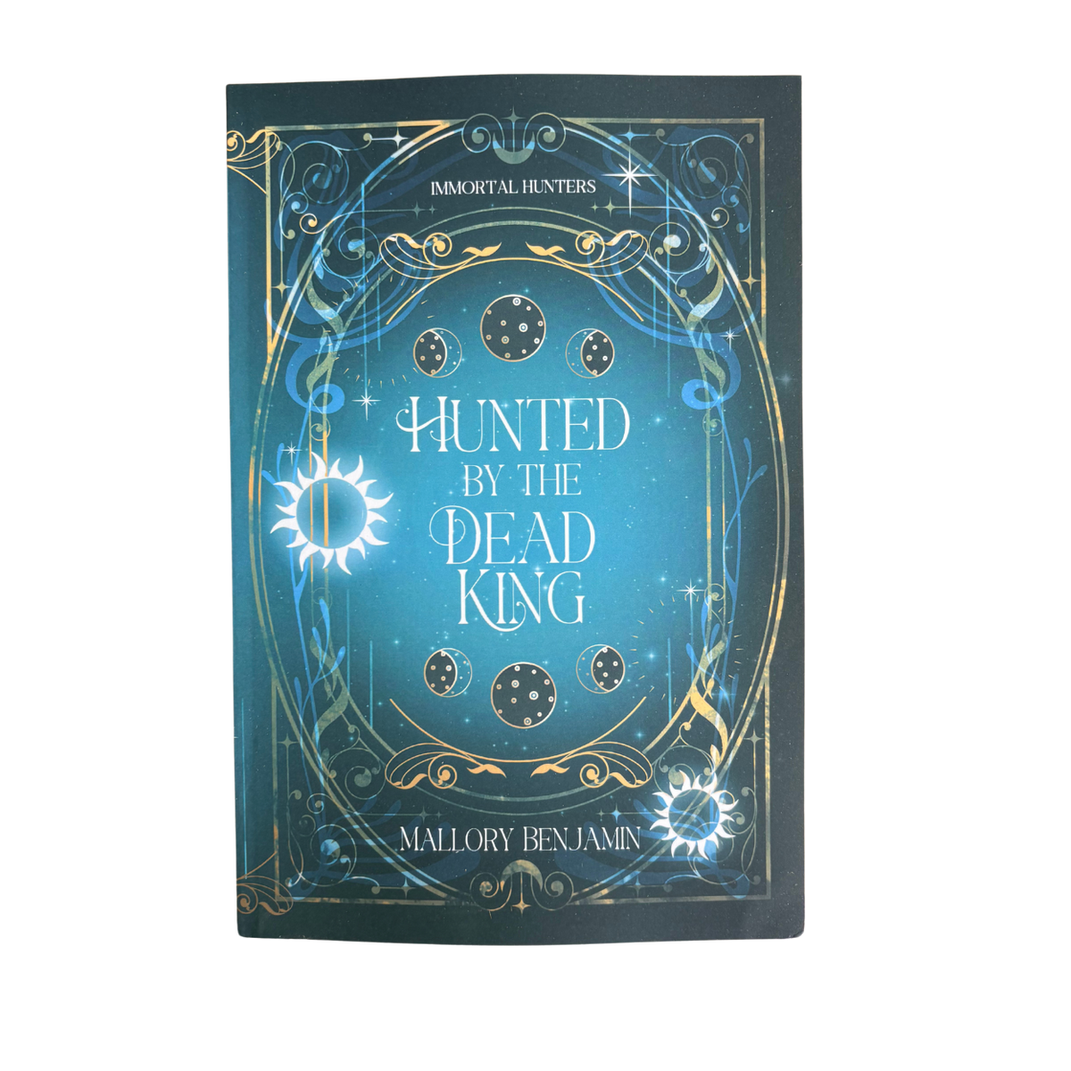 Hunted by the Dead King (The Immortal Hunters, #3)