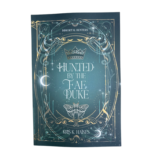 Hunted by the Fae Duke (The Immortal Hunters, #4)