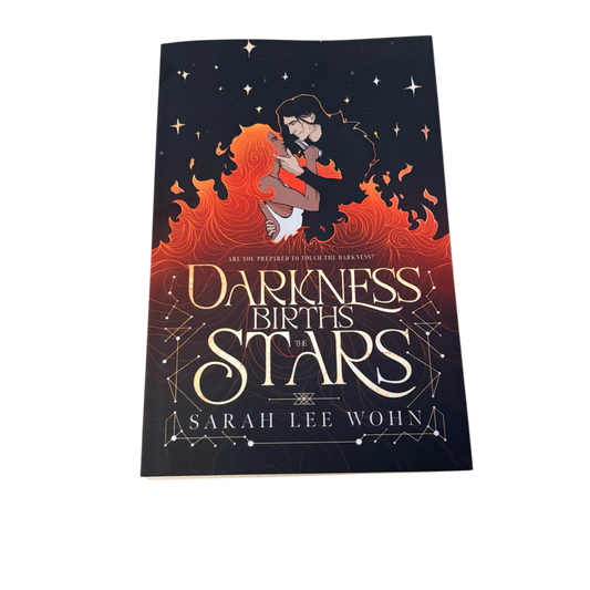Darkness Births the Stars (Darkness Births the Stars #1)
