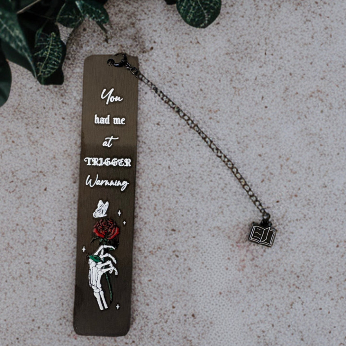 You Had Me at Trigger Warnings Bookmark