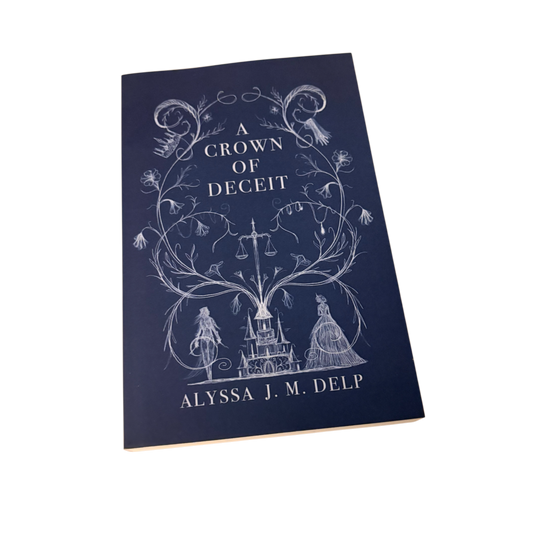 A Crown of Deceit