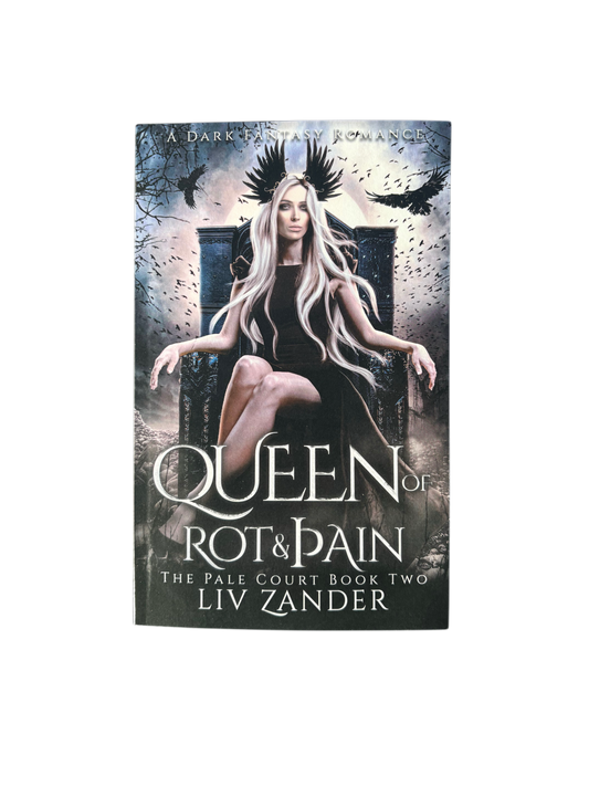 Queen of Rot and Pain (Pale Court #2)