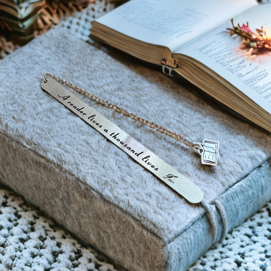 A Reader Lives a Thousand Lives Metal Bookmark