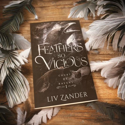 Feathers so Vicious: A Dark Fantasy Romance (Court of Ravens #1)