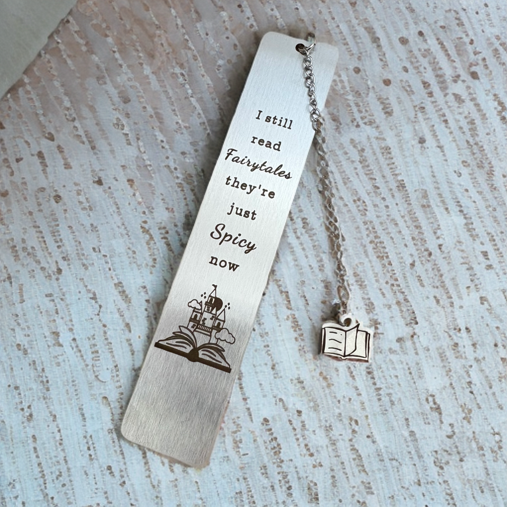 I Still Read Fairytales Bookmark