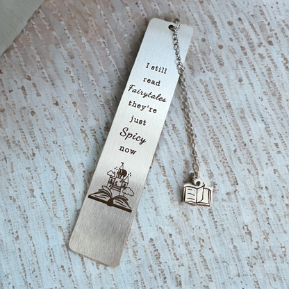 I Still Read Fairytales Bookmark