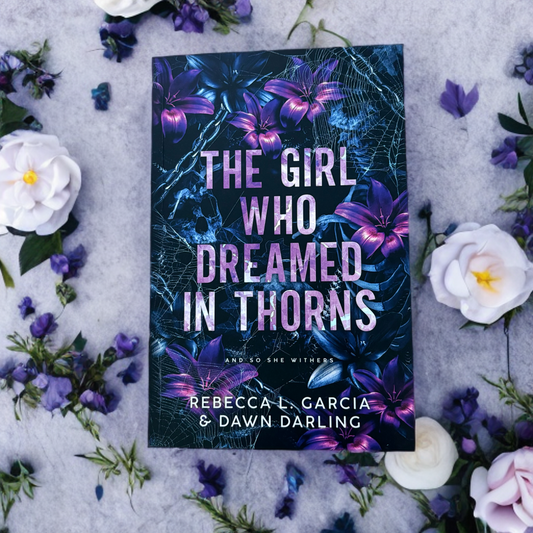 The Girl Who Dreamed in Thorns : A Peter Pan Dark Romance (The Never After Duet, #1)