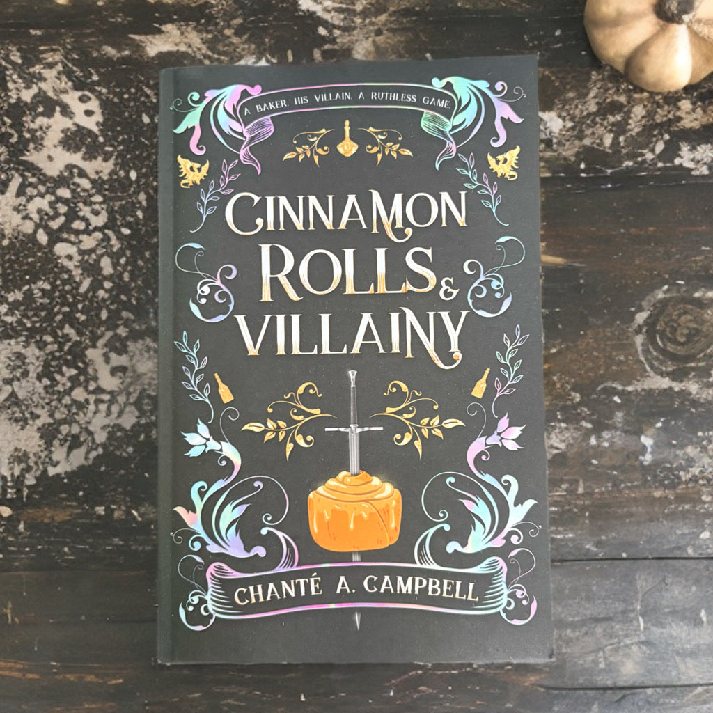 Cinnamon Rolls and Villainy: An Enemies to Lovers Fantasy Romance (Cinnamon Rolls and Villainy #1)