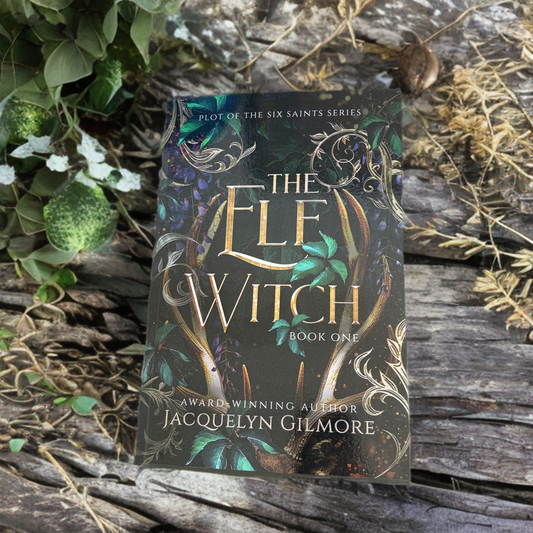 The Elf Witch (The Plot of the Six Saints #1)