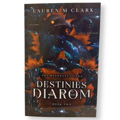 Destinies of Diarom (The Resonance Saga, #2)
