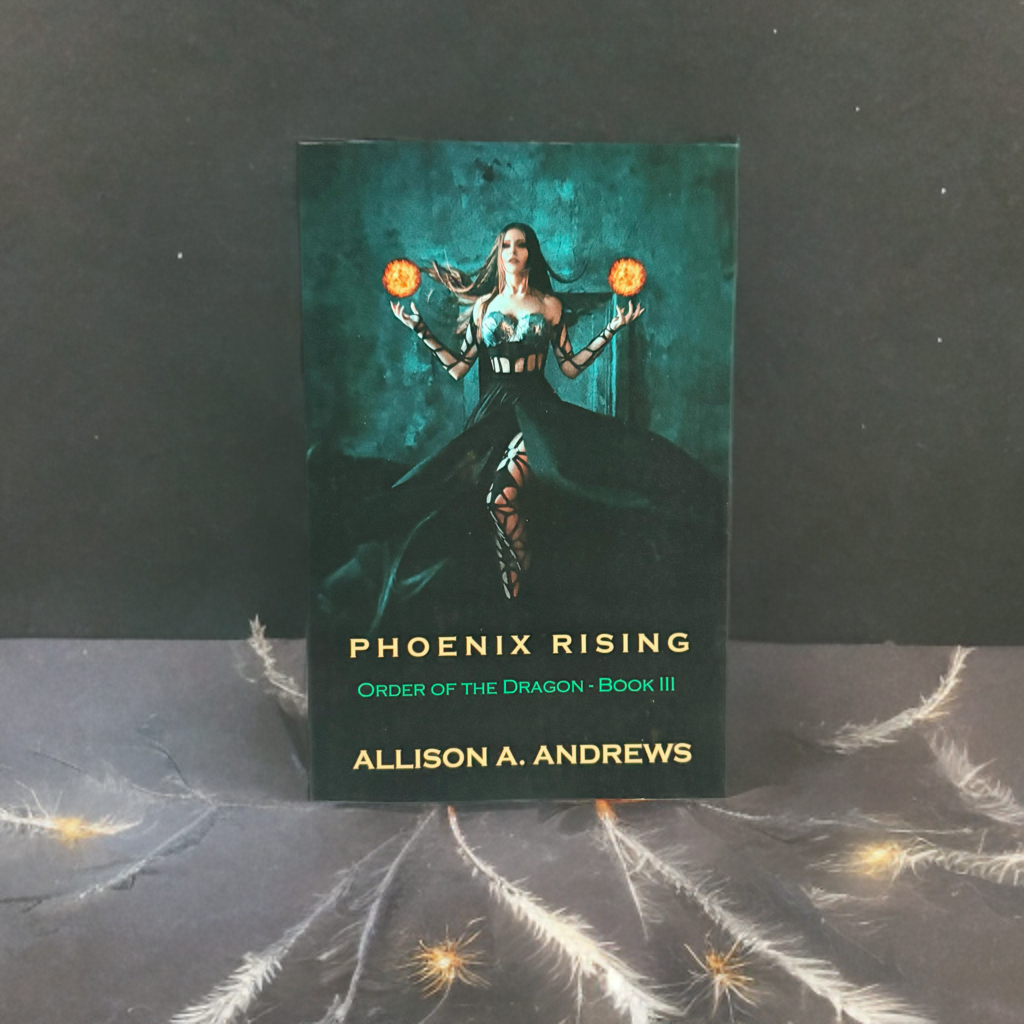 Phoenix Rising (Order of the Dragon, #3)