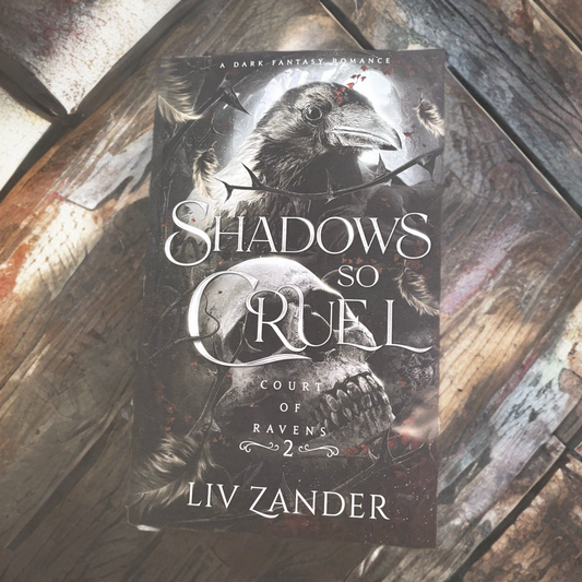 Shadows so Cruel: A Dark Fantasy Romance (Court of Ravens #2)