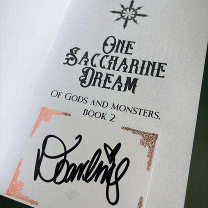 One Saccharine Dream (Of Gods and Monsters, #2)