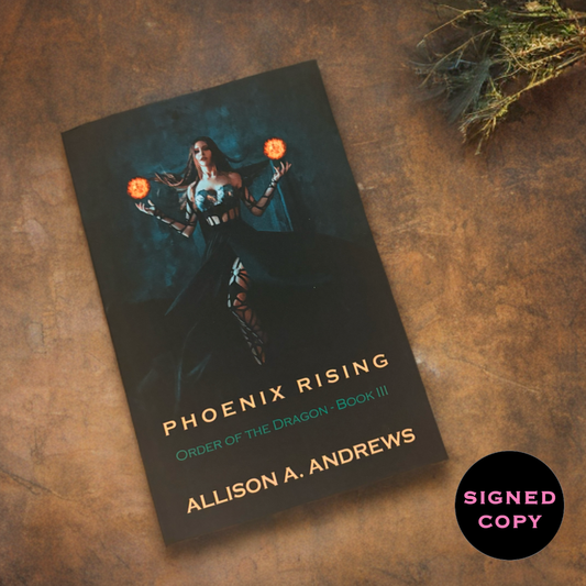 Phoenix Rising (Order of the Dragon, #3)