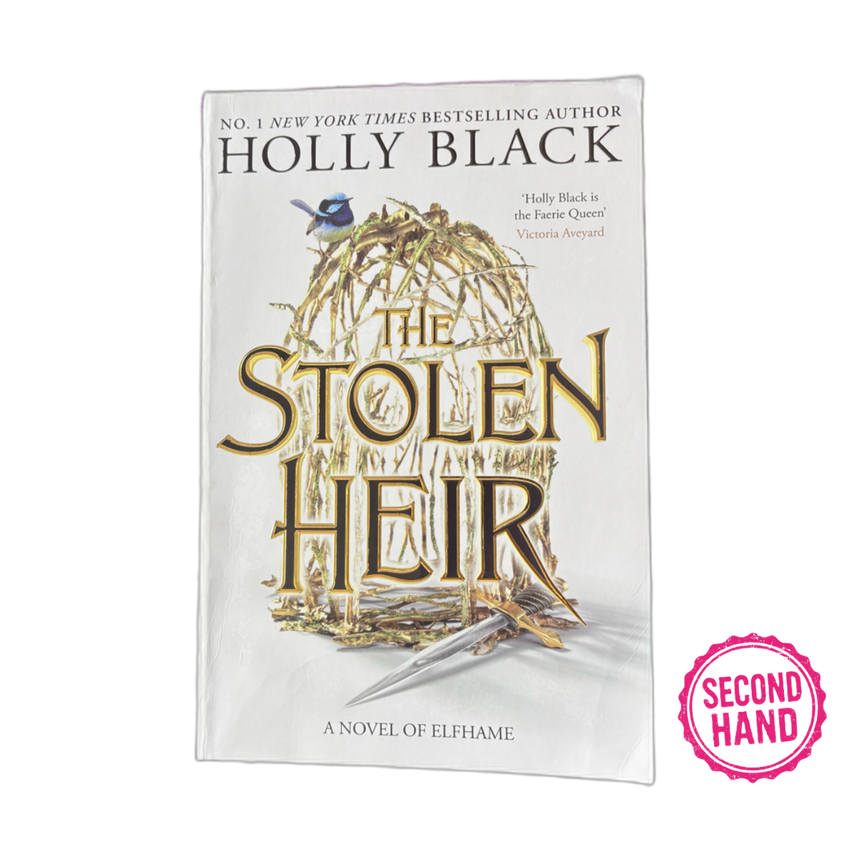 The Stolen Heir: A Novel of Elfhame (The Stolen Heir #1)