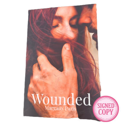 Wounded: A Damaged Heart Story