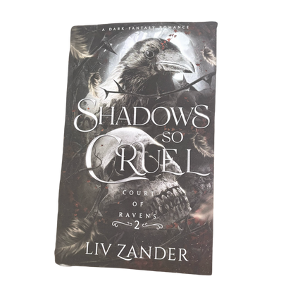 Shadows so Cruel: A Dark Fantasy Romance (Court of Ravens #2)