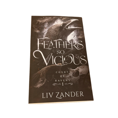Feathers so Vicious: A Dark Fantasy Romance (Court of Ravens #1)