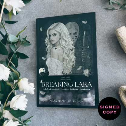 Breaking Lara (The Dark Series, #3)