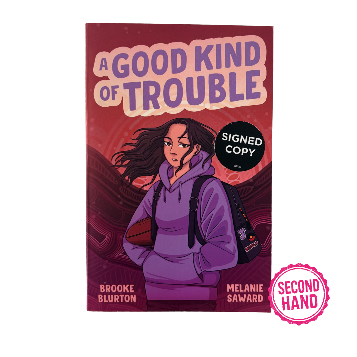 A Good Kind of Trouble (A Good Kind of Trouble, #1)