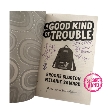 A Good Kind of Trouble (A Good Kind of Trouble, #1)
