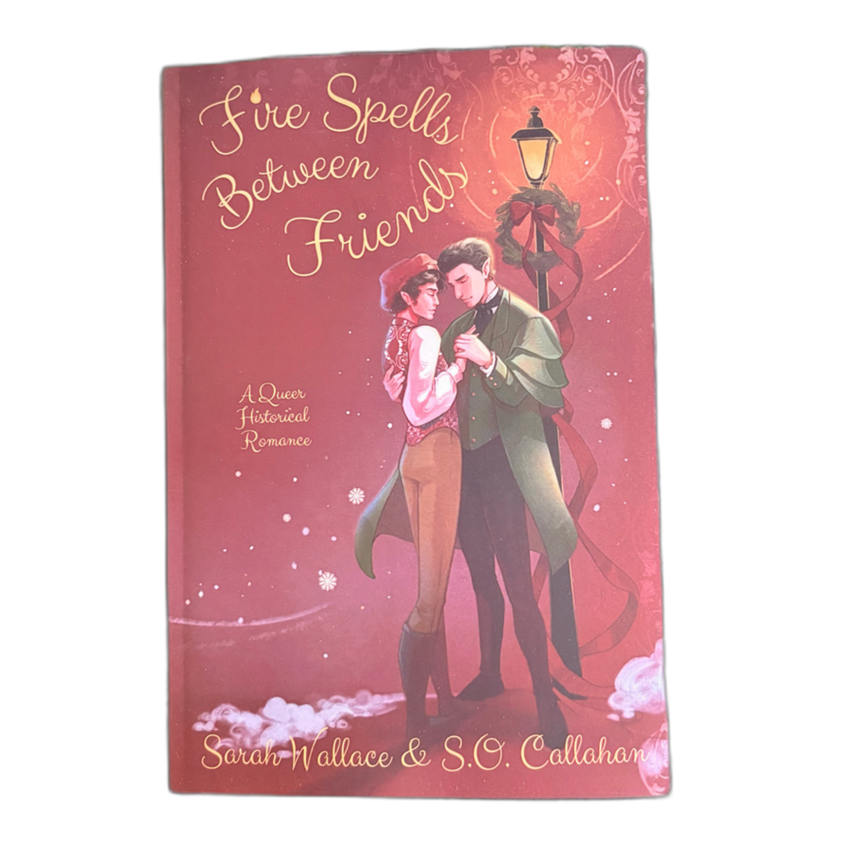 Fire Spells Between Friends (Fae & Human Relations: A Regency Fantasy #2)