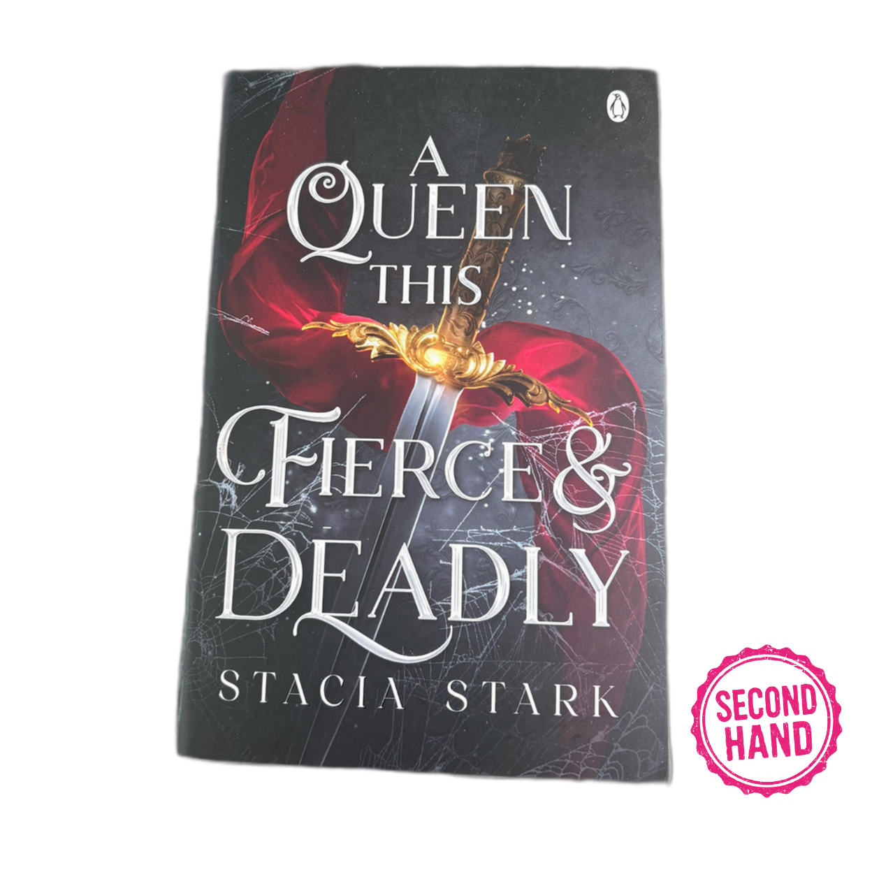 A Queen This Fierce & Deadly (Kingdom of Lies, #4)