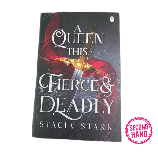 A Queen This Fierce & Deadly (Kingdom of Lies, #4)